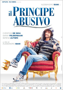 La locandina del film "Il principe abusivo", campione d'incassi di questa stagione.